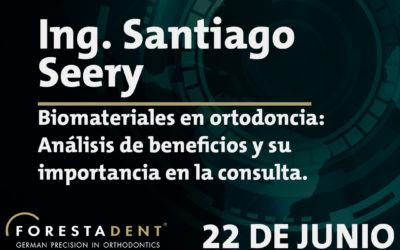 Webinar – Ing. Santiago Seery – Biomateriales en ortodoncia: Análisis de beneficios y su importancia en la consulta.